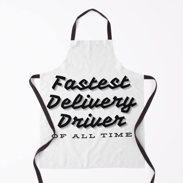 Item preview, Fastest delivery driver of all time - black font designed and sold by GraphikKreative.