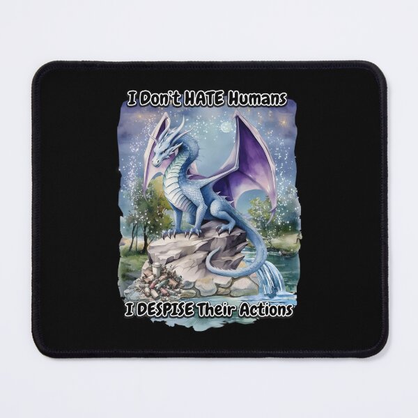 Item preview, Dragon- I Don't HATE Humans designed and sold by Karen Wood.