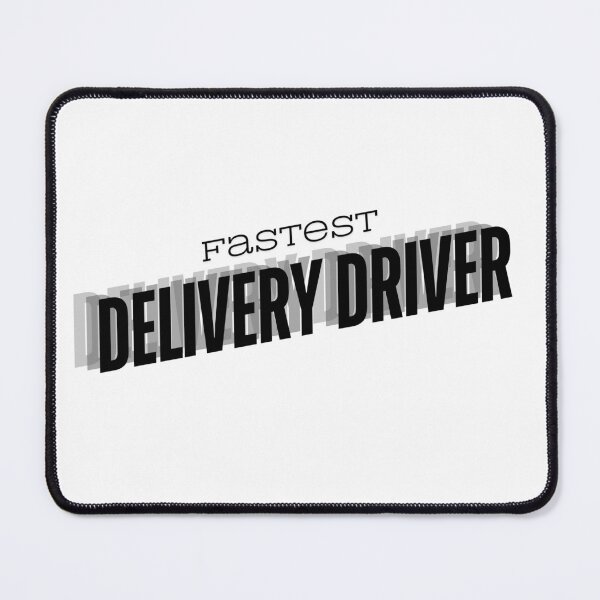 Item preview, Fastest delivery driver of all time - Black font 2 designed and sold by GraphikKreative.