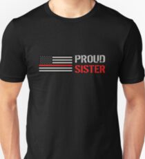 Firefighter: Proud Sister (Black Flag, Red Line) Unisex T-Shirt