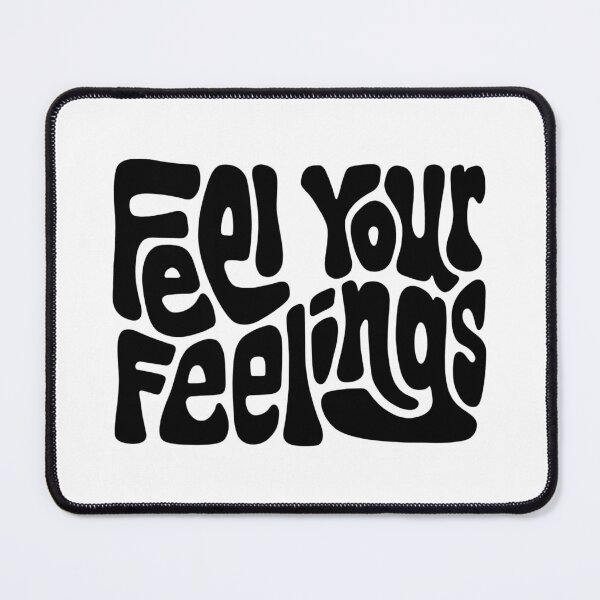 Item preview, Feel Your Feelings Word Art designed and sold by Unhinged Heather.