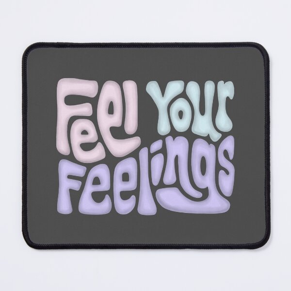 Item preview, Feel Your Feelings Word Art designed and sold by Unhinged Heather.