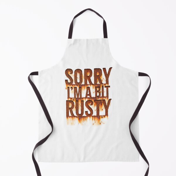 Item preview, Sorry, I'm a bit Rusty designed and sold by Wonderbouy.