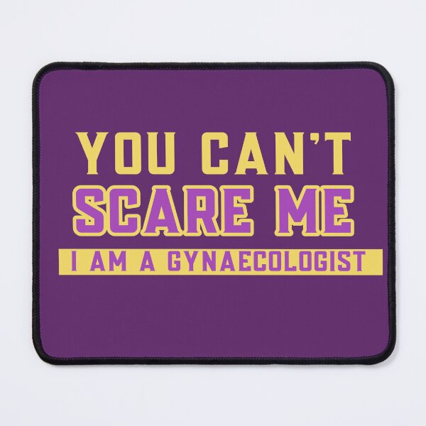 Item preview, Funny gynaecologist saying designed and sold by sydney-syder.