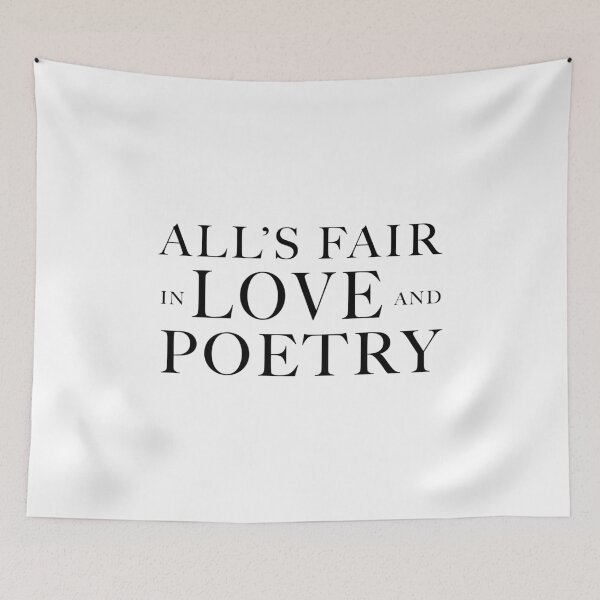 Item preview, All’s Fair In Love And Poetry  designed and sold by FaveLyrics.