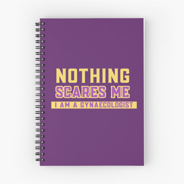 Item preview, Nothing Scares Me I am a Gynaecologist designed and sold by sydney-syder.