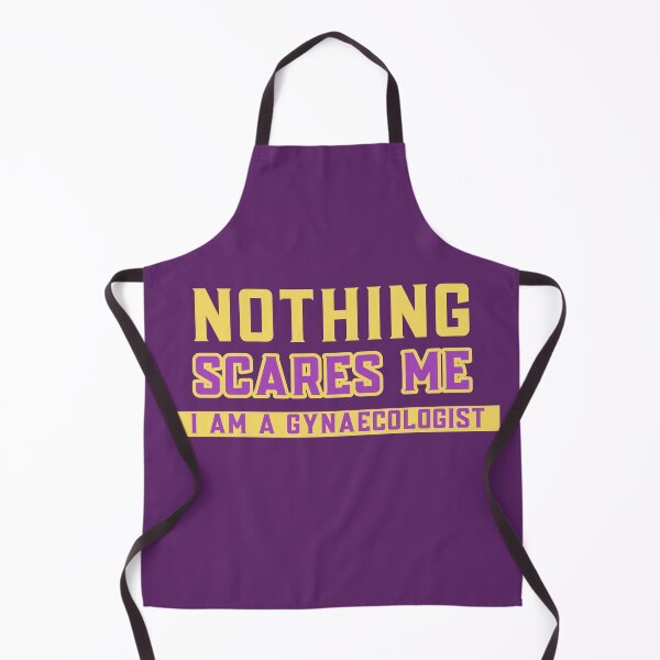 Item preview, Nothing Scares Me I am a Gynaecologist designed and sold by sydney-syder.