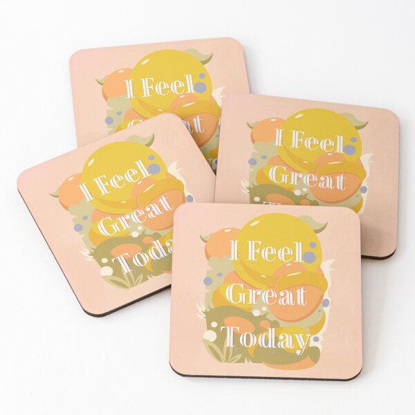 Item preview, I feel great today designed and sold by Sacred Minds Studio.