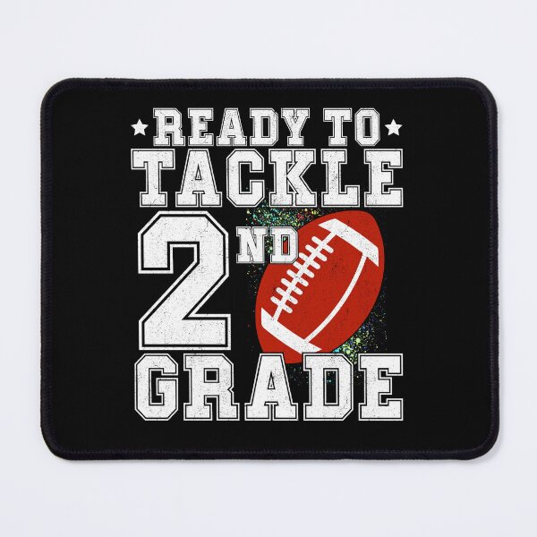 Item preview, ready To Tackle second Grade 2nd Grade Back To School - Funny Football First day of School designed and sold by CORJIDOG-ART.