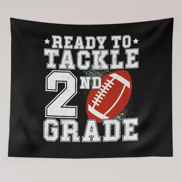 Item preview, ready To Tackle second Grade 2nd Grade Back To School - Funny Football First day of School designed and sold by CORJIDOG-ART.