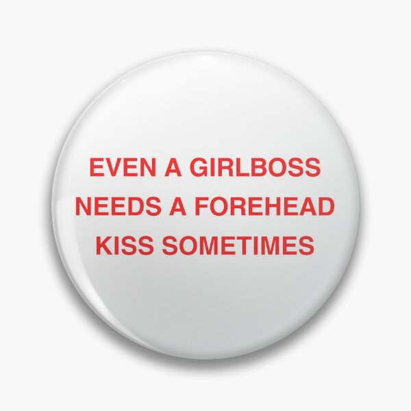 Item preview, Even a Girlboss Needs a Forehead Kiss Sometimes in Red designed and sold by MayaInStem.