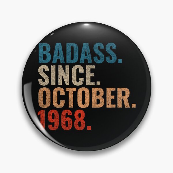 Item preview, Badass since October 1968 Vintage 1968 October birthday gift  designed and sold by Teelogic.