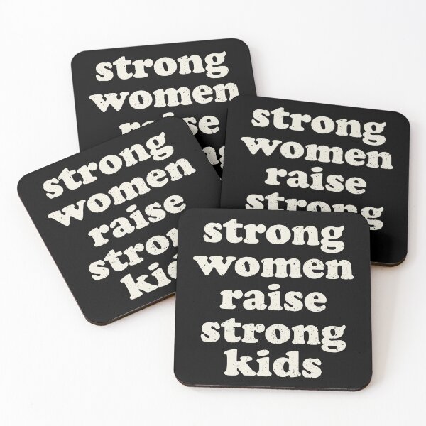 Item preview, Strong Women Raise Strong Kids designed and sold by crenaviolena.