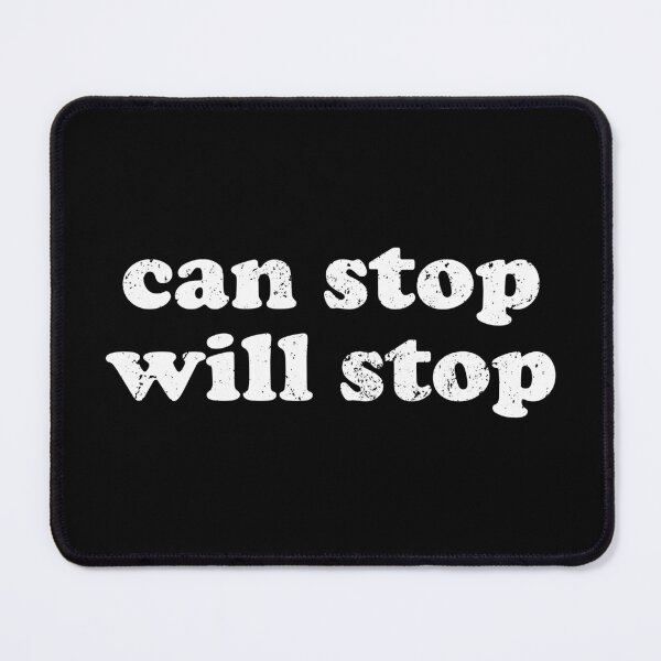 Item preview, CAN STOP WILL STOP designed and sold by crenaviolena.