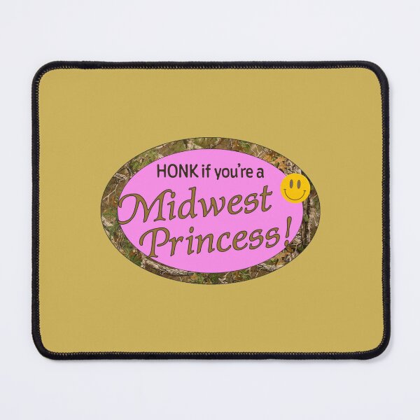 Item preview, Honk if you’re a Midwest Princess! designed and sold by aestheticqueen.