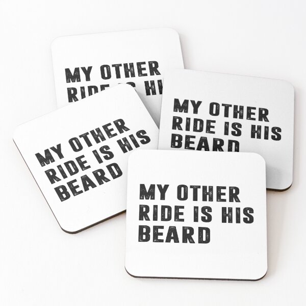 Item preview, MY OTHER RIDE IS HIS BEARD. BLACK DESIGN designed and sold by Rejiboustarts.