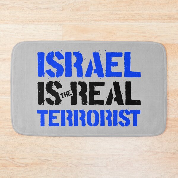 Item preview, Israel is the Real Terrorist designed and sold by dantixebiana.