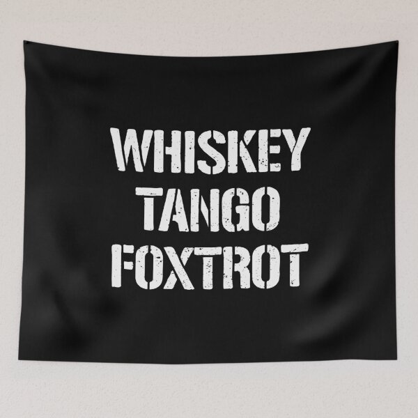 Item preview, Whiskey Tango Foxtrot - WTF designed and sold by dantixebiana.
