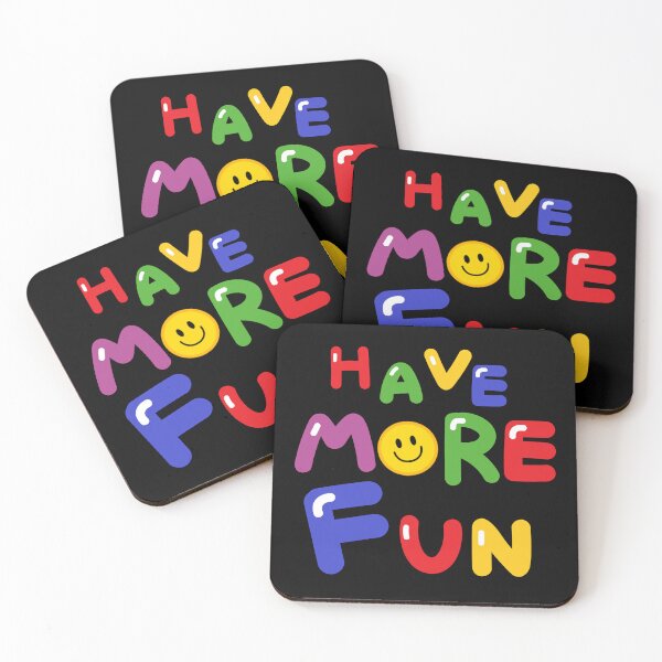 Item preview, HAVE MORE FUN designed and sold by zzzozzo.
