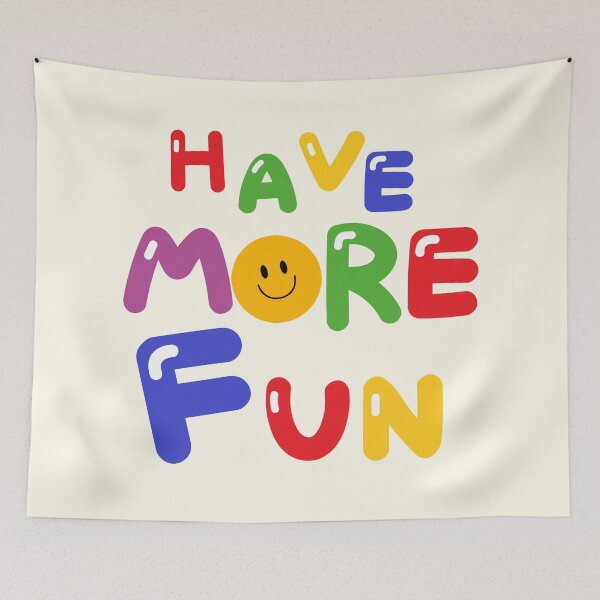Item preview, HAVE MORE FUN designed and sold by zzzozzo.