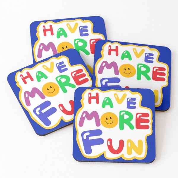 Item preview, HAVE MORE FUN designed and sold by zzzozzo.