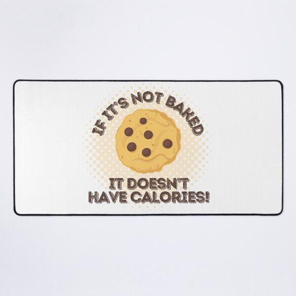 Item preview, "If It's Not Baked, It Doesn't Have Calories" diet humor shirt, funny gift for mom designed and sold by Brudy-R.