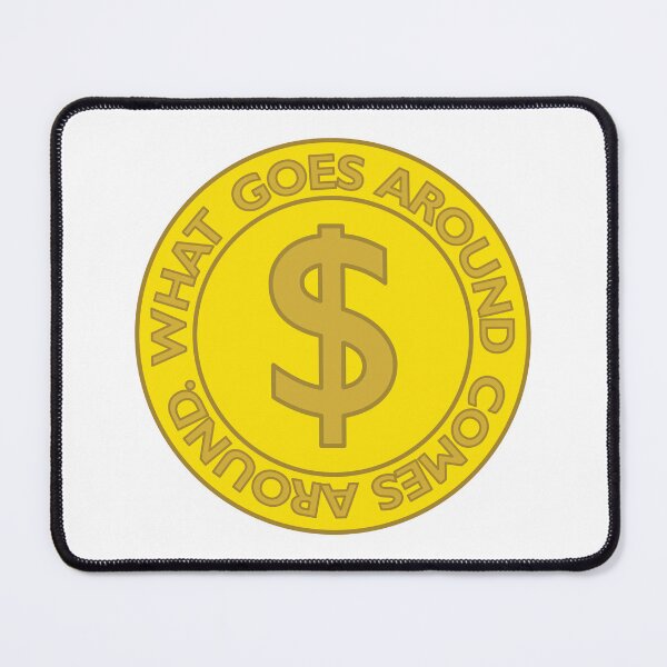 Item preview, What Goes Around Comes Around (Gold) designed and sold by FamiAlias.