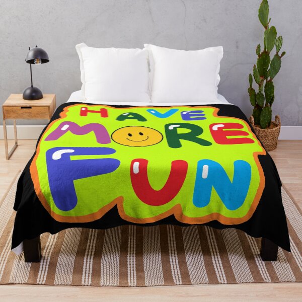 Item preview, HAVE MORE FUN designed and sold by zzzozzo.