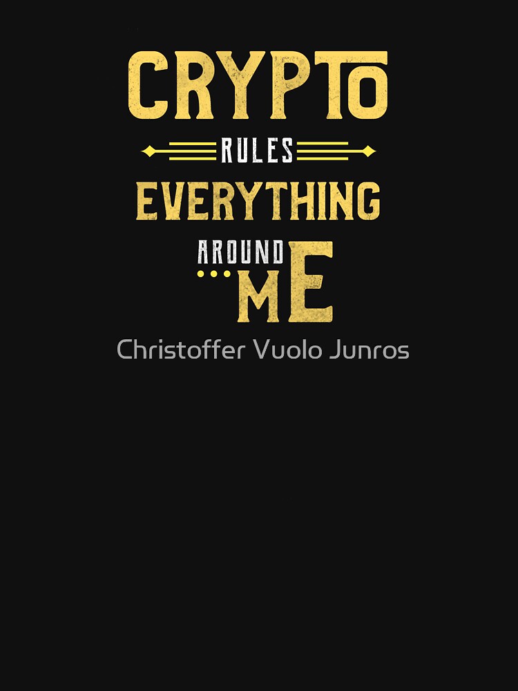 Thumbnail 7 of 7, Classic T-Shirt, Crypto Rules Everything Around Me C.R.E.A.M. designed and sold by BTCWardrobeLeg.
