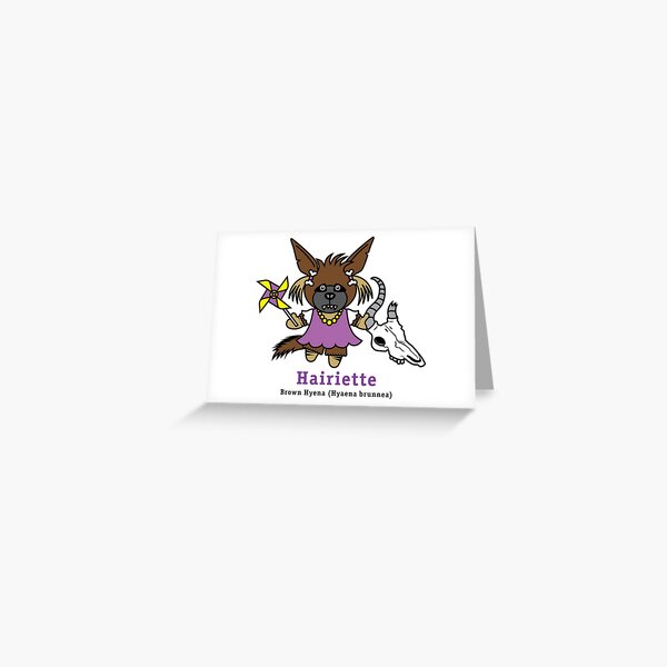 Hairiette the Brown Hyena Greeting Card