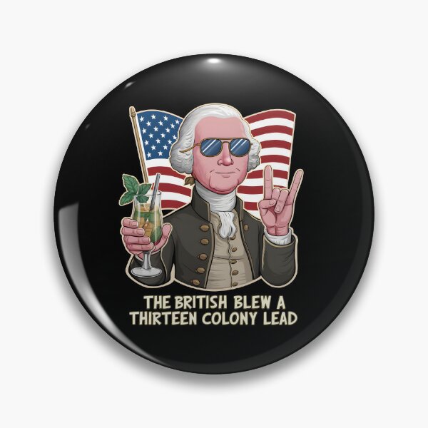 Item preview, The British Blew a 13 Colony Lead Funny 4th Of July designed and sold by HeadTurningArt.