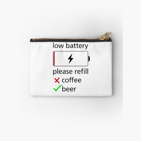 Item preview, low battery, please refill coffee or beer designed and sold by peter2art.
