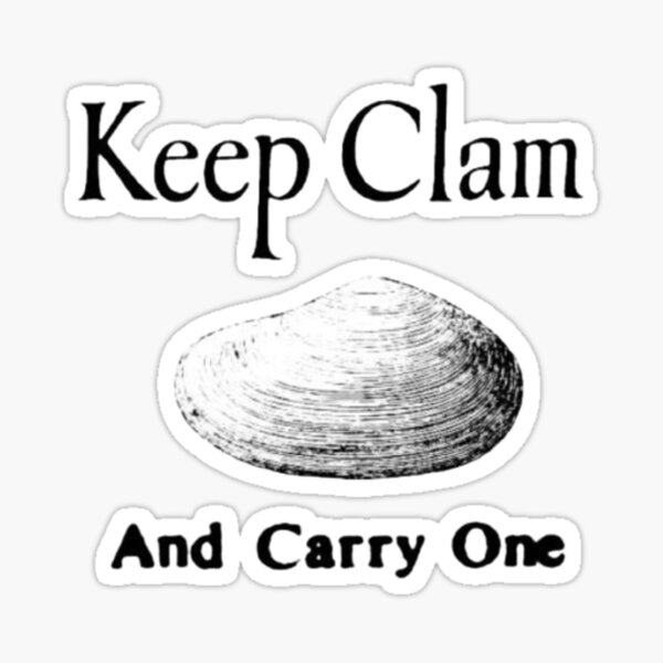 Item preview, Keep Clam designed and sold by The Twelfth House.