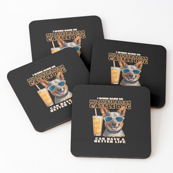 Item preview, Australian Cattle  Lovers "I work hard so my amazing Pembroke welsh corgi dog  dog can have a better life" designed and sold by GoodyPaws.
