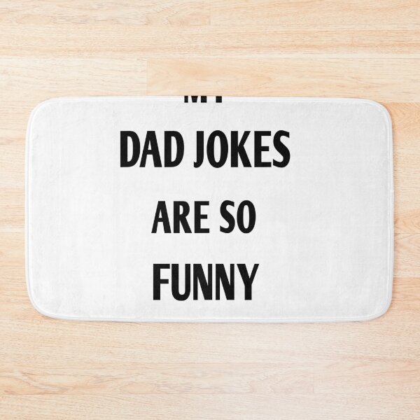 Item preview, my dad jokes are so funny  designed and sold by MKshoper.