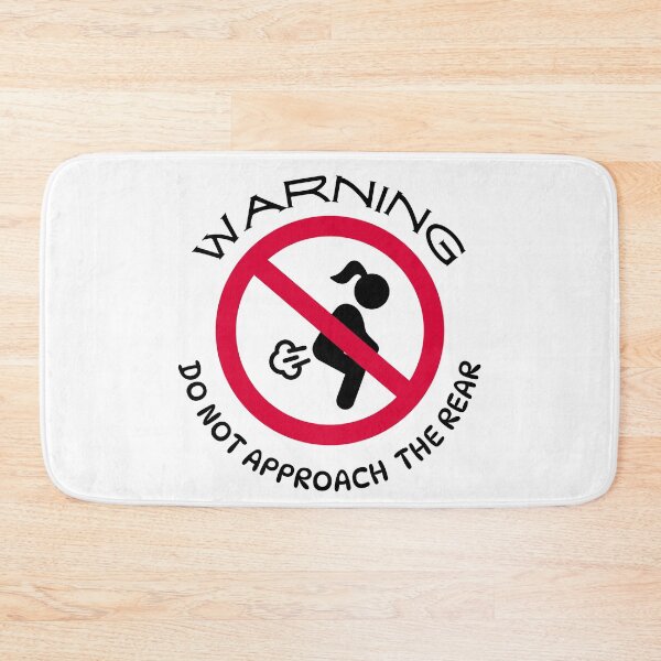 Item preview, warning do not approach rear designed and sold by IFarty.