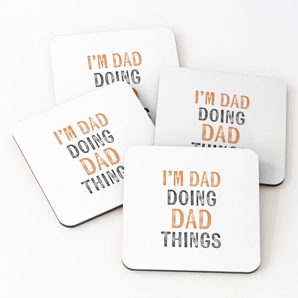Item preview, i’m dad doing dad things it’s father’s day dad jokes designed and sold by KingaDesigns.