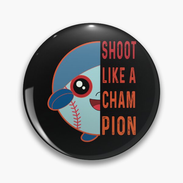 Item preview, SHOOT LIKE A CHAMPION designed and sold by marfanna.