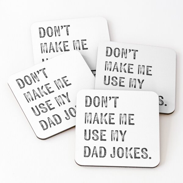 Item preview, don’t make me use my dad jokes father’s day designed and sold by KingaDesigns.