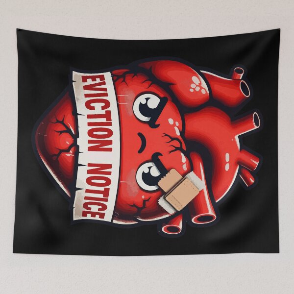 Item preview, Heart Transplant Eviction Notice designed and sold by TomFrontierArt.