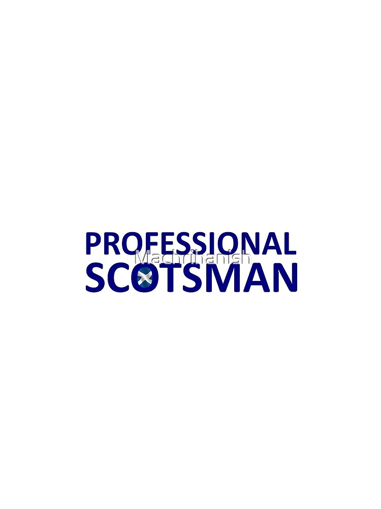 Thumbnail 5 of 5, Graphic T-Shirt, Professional Scotsman designed and sold by Machrihanish.