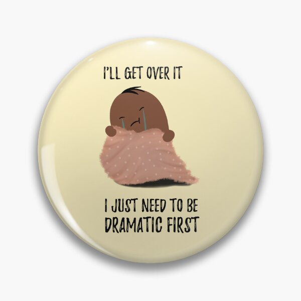 Item preview, I'll Get Over it I Just Need to Be Dramatic First  Cute Potato - food T-Shirt designed and sold by stayartsy07.