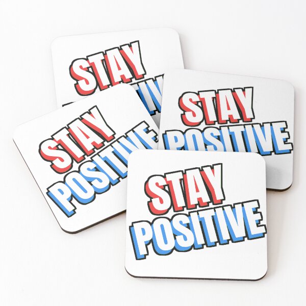 Artikelvorschau, Bleib positiv entworfen und verkauft von ParryStickers.