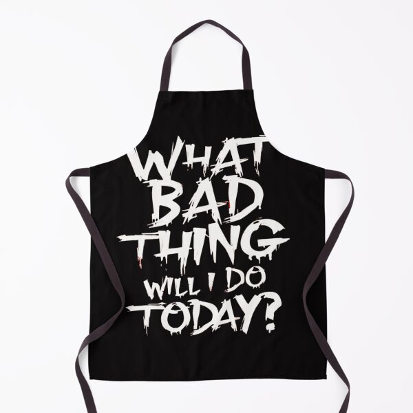 Item preview, What Bad Thing Will I Do Today? designed and sold by aipaint.
