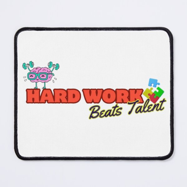 Item preview, Hard Work Beats Talent designed and sold by kankan22.