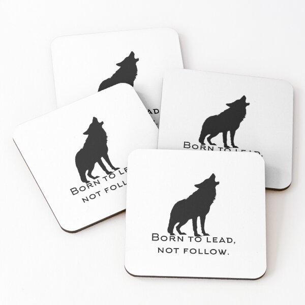 Item preview, Born to Lead - Wolf designed and sold by MrBooch.