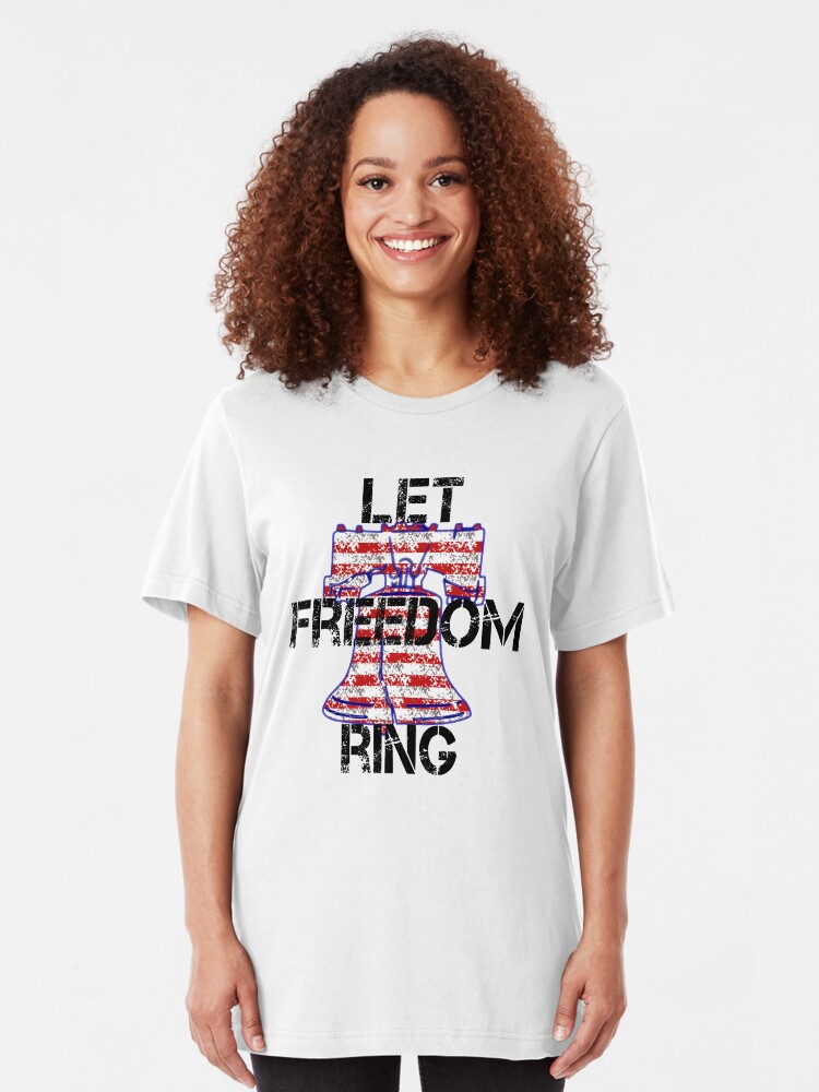 Alternate view of Let Freedom Ring Liberty Bell U.S. Patriotism Slim Fit T-Shirt