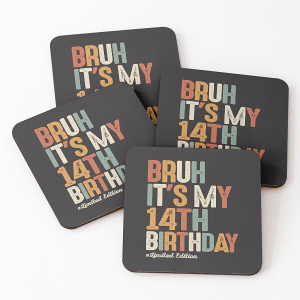 Item preview, Bruh It's My 14th Birthday 14 Year Old Birthday designed and sold by cidolopez.