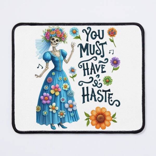 Item preview, You Must Make Haste designed and sold by ryanapples2.