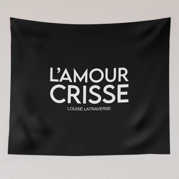 Item preview, l'amour crisse louise Latraverse designed and sold by wektusz.